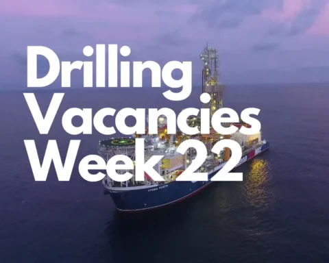 offshore drilling vacancies week 22