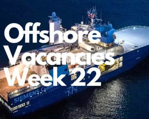 Offshore marine vacancies week 22